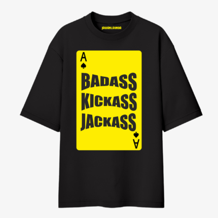 Badass jackass kickass